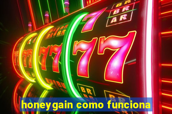 honeygain como funciona